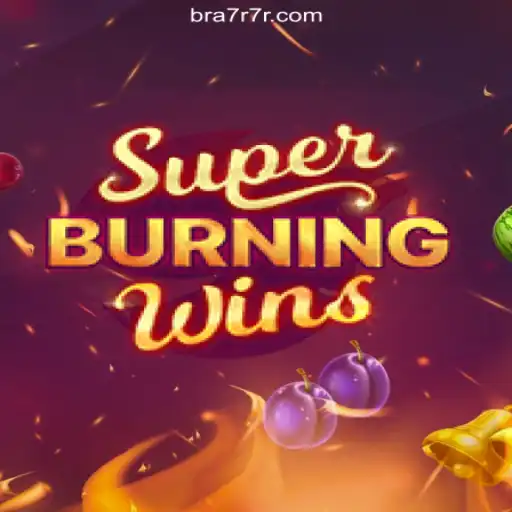 SuperBurningWins: Discover the Thrill on 7R7R.COM Platform - Online Slots Brasil #1